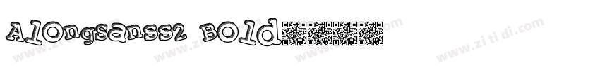AlongSanss2 Bold字体转换